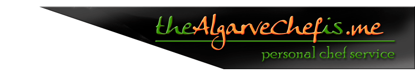 Algarve chef catering for you in your own home